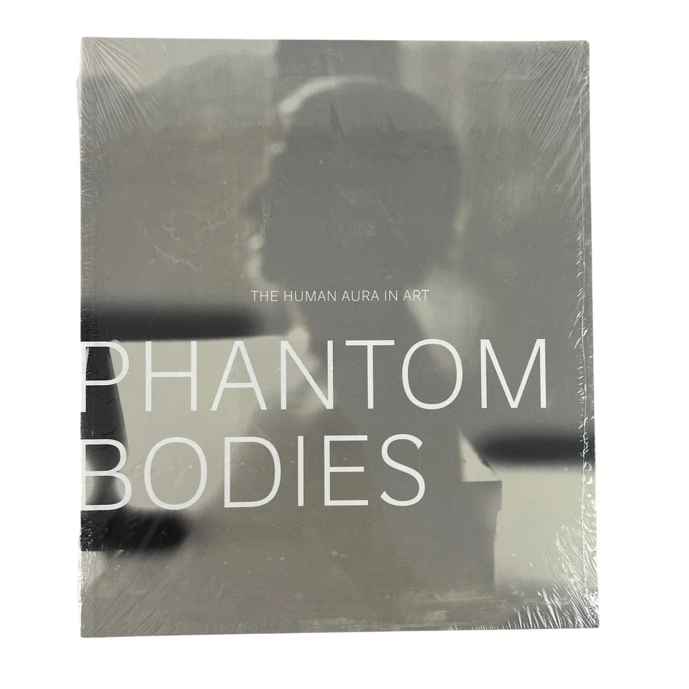 Phantom‎ Bodies The Human Aura in Art NEW